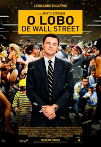 Cartaz filme O Lobo de Wall Street